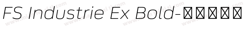FS Industrie Ex Bold字体转换